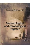 Meteorological and Chronological Register