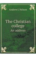 The Christian College an Address