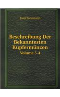 Beschreibung Der Bekanntesten Kupfermünzen Volume 3-4
