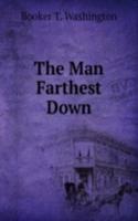 Man Farthest Down