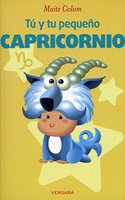 Tu y tu pequeño Capricornio / You and Your Little Capricorn