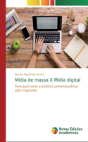 Mídia de massa X Mídia digital
