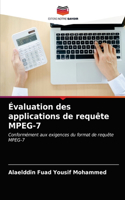 Évaluation des applications de requête MPEG-7