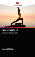 Vie Yogique