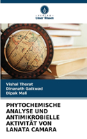 Phytochemische Analyse Und Antimikrobielle Aktivität Von Lanata Camara