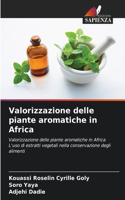 Valorizzazione delle piante aromatiche in Africa