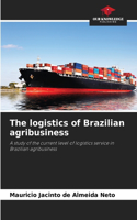 The logistics of Brazilian agribusiness
