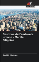 Gestione dell'ambiente urbano - Manila, Filippine