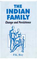 The Indian Family: Change and Persistence