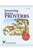 Interesting Stories to Learn Proverbs