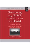 Overcoming The Five Dysfunctions Of A Team