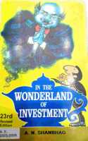 In the Wonderland of Investment