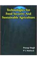 Technologies for Food Security and Sustainable Agriculture