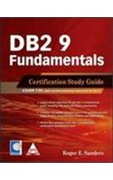 Db2 9 Fundamentals Exam(730) Certification Study Guide