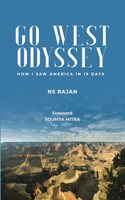 Go West Odyssey: How I Saw America in 19 Days (Illustrated)