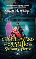 Leigh Howard y el castillo de Simmons-Pierce