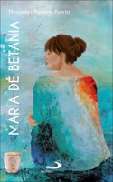 Maria de Betania: La Pascua y el placer: Maria unge a Jesus en Betania (Jn 2,1-8)