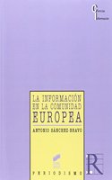 La Informacion en la Comunidad Europea