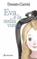 Eva e la sedia vuota (La Gaja scienza)