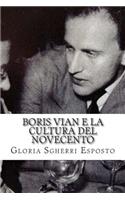 Boris Vian e la Cultura del Novecento