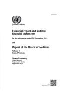 Financial Report and Audited Financial Statements for the Biennium Ended 31 December 2011 and Report of the Board of Auditors