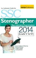 Guide for SSC Stenographer Recruitment Examination 2014 (Grade 'C' & 'D')