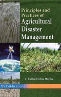 Principles and Practices of Agricultural Disaster Management