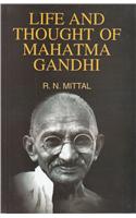 Life And Thought of Mahatma Gandhi