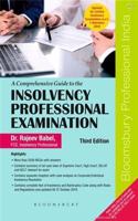 A Comprehensive Guide to the Insolvency Professional Examinations, 3rd e