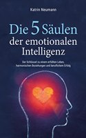 Die 5 Saulen der emotionalen Intelligenz