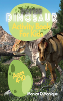 Dotted Dinosaurs Activity Book for Kids Ages 4-10