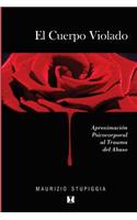 El Cuerpo Violado