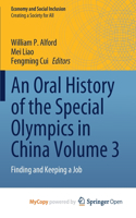 An Oral History of the Special Olympics in China Volume 3