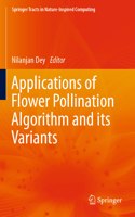 Applications of Flower Pollination Algorithm and Its Variants