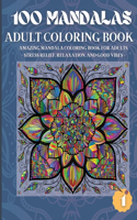100 Mandalas Adult Coloring Book