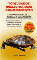 Tortugas de Cuello Torcido Como Mascotas: Cuidado y Propiedad de las Tortugas de Cuello Torcido: El manual completo sobre la alimentación, los recintos, la dieta, la interacción, el comporta