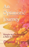 Optimistic Journey