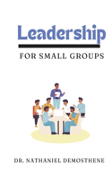 Leadership for Small Groups