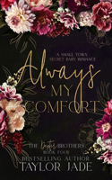 Always My Comfort