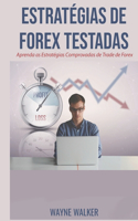 Estratégias de Forex Testadas