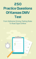 250 Practice Questions Of Kansas DMV Test