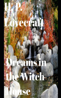 Dreams in the Witch-House (annotated)