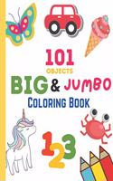 101 Objects Big & JUMBO Coloring Book
