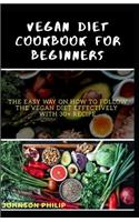 Vegan Diet Cookbook for Beginners