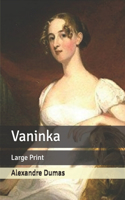 Vaninka: Large Print