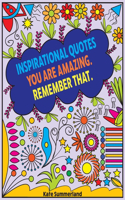 Inspirational Quotes: A Coloring Book for Adults with Doodles and Simple Designs Surrounding 30 Inspiring Phrases