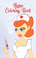 Nurse Coloring Book