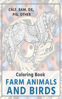 Farm Animals and Birds - Coloring Book - Calf, Ram, Ox, Pig, other