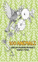 Libri da colorare per adulti - Mandala y Flores - 100 Animali