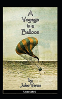 A Voyage in a Balloon Annotated
